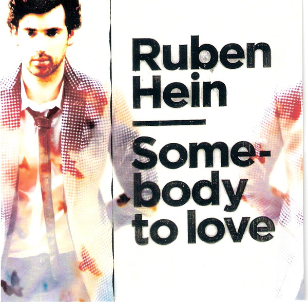 lataa albumi Ruben Hein - Somebody To Love