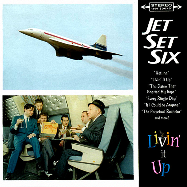 télécharger l'album Jet Set Six - Livin It Up