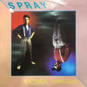 Spray (4) - Extasy Tonight album cover
