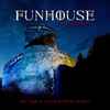 Funhouse (2) - One Night In A Dark & Stormy Bolków (Live In Poland 2021)