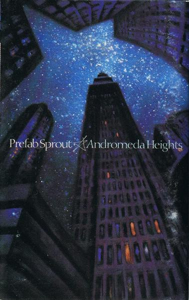 Prefab Sprout – Andromeda Heights (1997, Cassette) - Discogs