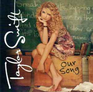 Taylor Swift - Our Song album cover