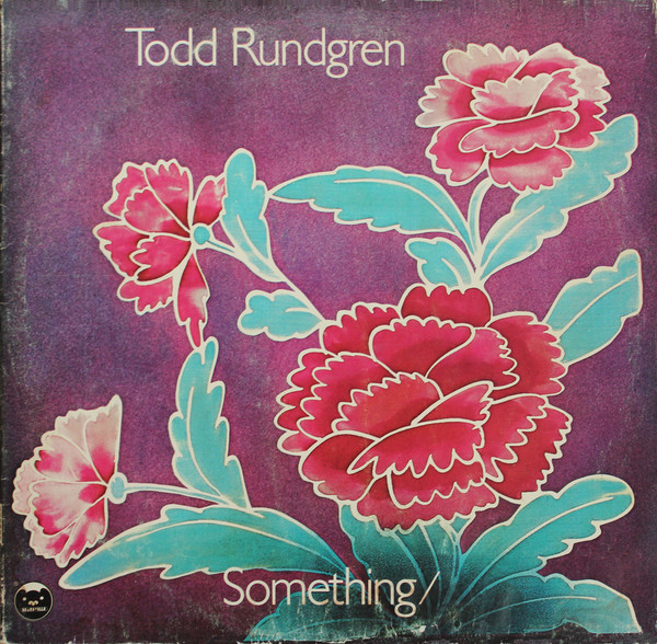 Todd Rundgren – Something / Anything? (1972, Terre Haute 