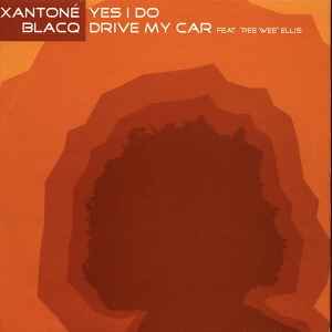 Xantoné Blacq - Yes I Do album cover