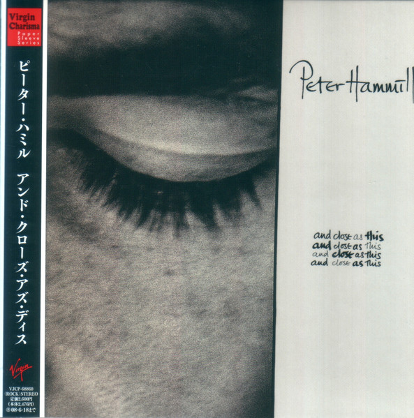 Peter Hammill – And Close As This (2007
