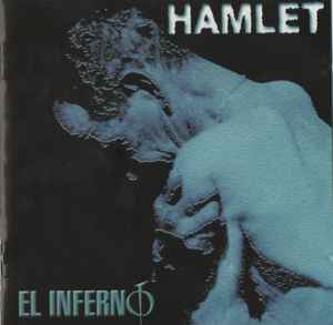 Hamlet (2) - El Inferno