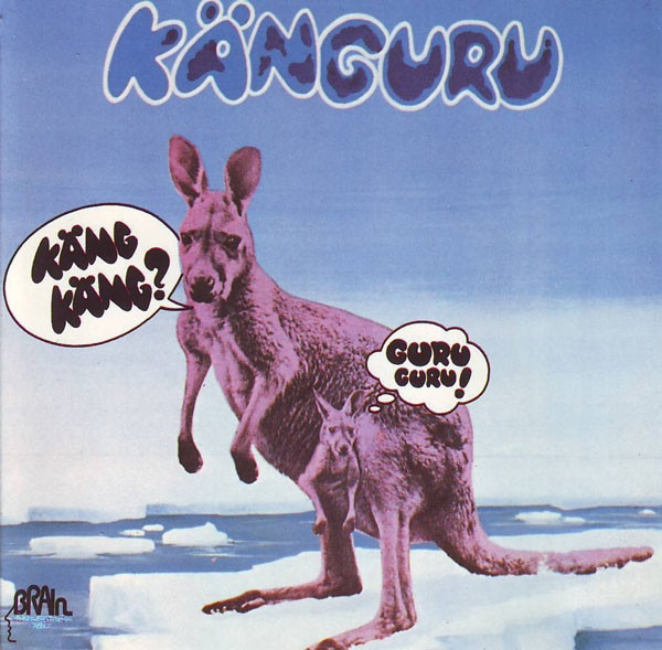 Guru Guru - Känguru | Releases | Discogs