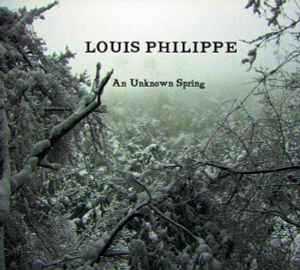 An Unknown Spring - Louis Philippe