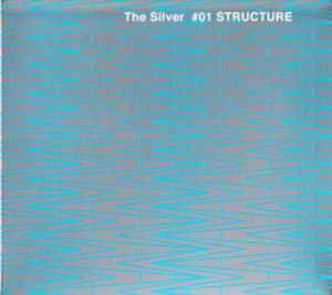 Masafumi Takada – The Silver #01 Structure (2006, Digipak, CD