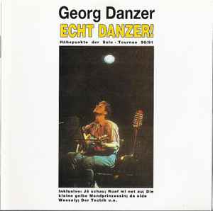 Georg Danzer - Echt Danzer! Album-Cover
