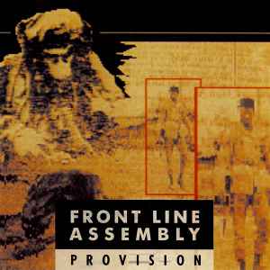 Front Line Assembly - Provision album cover