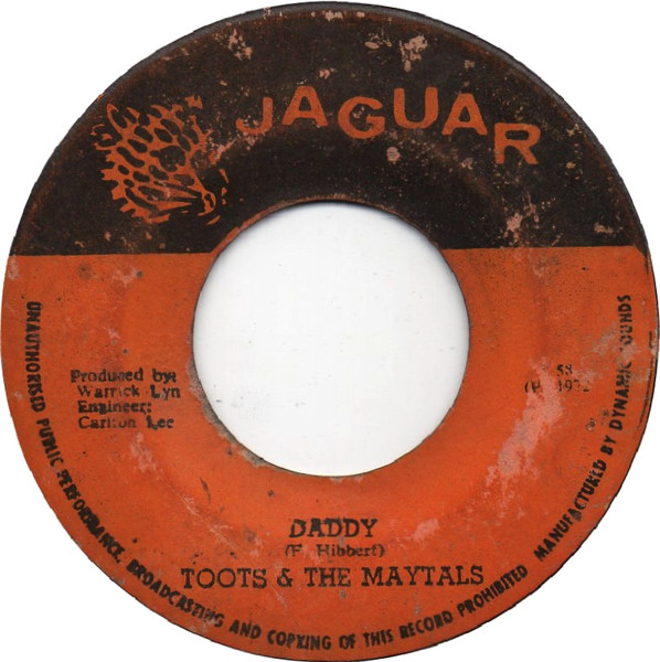 Toots & The Maytals – Daddy / It Was Written Down (1972, Vinyl 