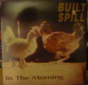 Built To Spill - In The Morning album cover