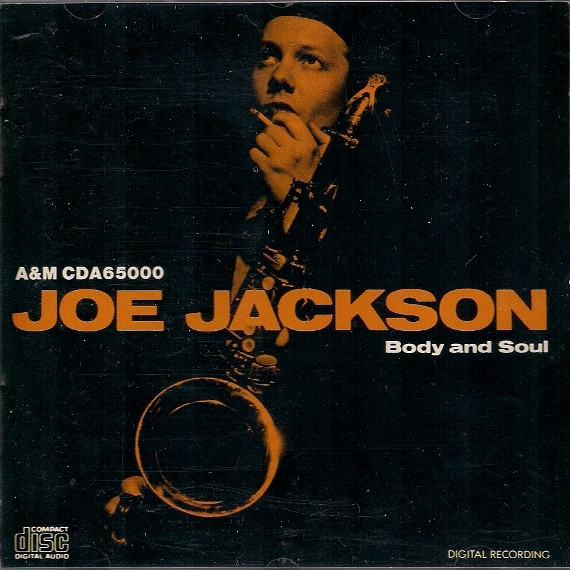 Joe Jackson u003d ジョー・ジャクソン – Body And Soul u003d ボディ・アンド・ソウル (1984