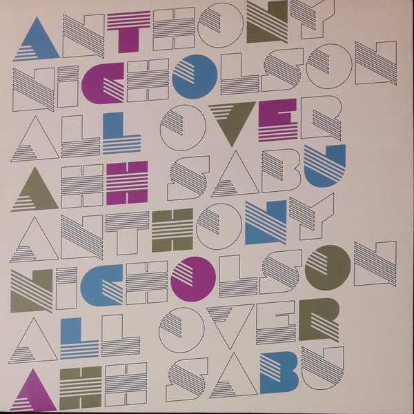 Anthony Nicholson – All Over