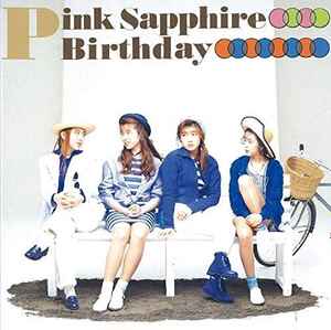 PINK SAPPHIRE – Birthday (1993, CD) - Discogs