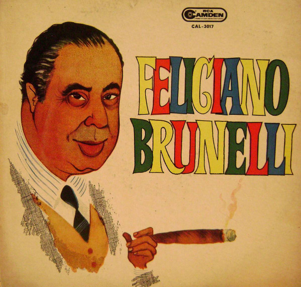 baixar álbum Feliciano Brunelli - Feliciano Brunelli Y Su Cuarteto