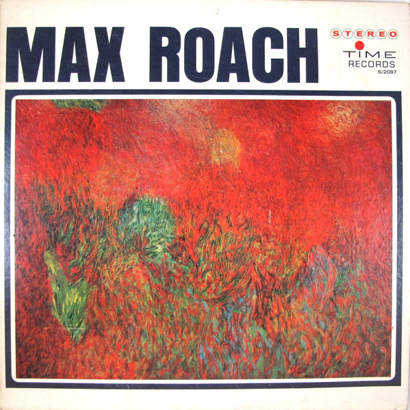 Max Roach – Max Roach (1962, Vinyl) - Discogs