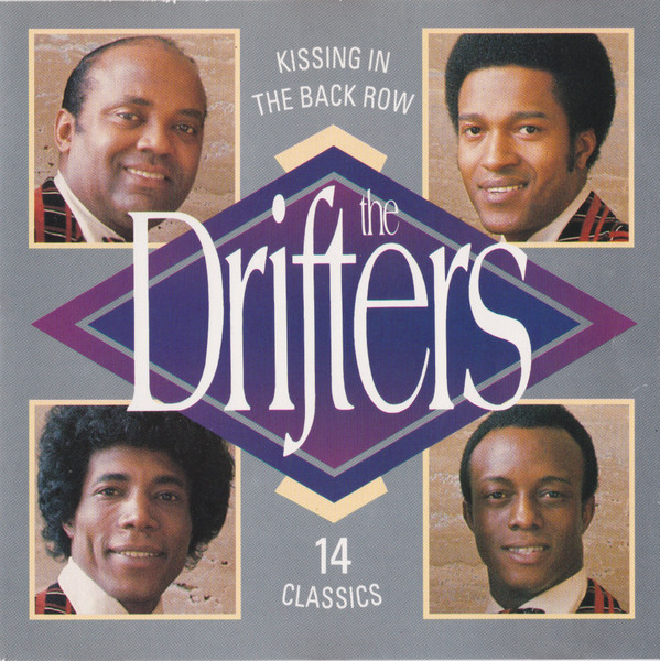 The Drifters Kissin In The Back Row 1992 CD Discogs