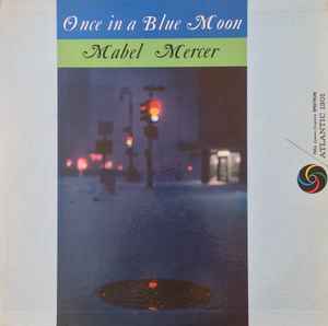 Mabel Mercer - Once In A Blue Moon album cover