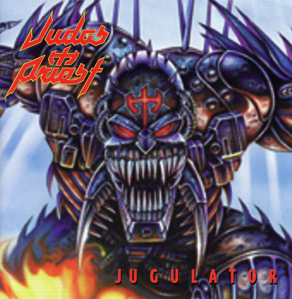 Judas Priest = ジューダス・プリースト – Jugulator = ジャギュ