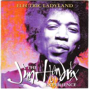 The Jimi Hendrix Experience – Electric Ladyland (1993, CD) - Discogs