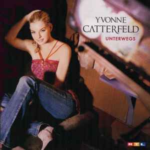 Yvonne Catterfeld - Unterwegs album cover