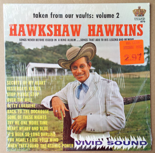 Hawkshaw Hawkins – Taken From Our Vaults: Volume 2 (1963, Vinyl 