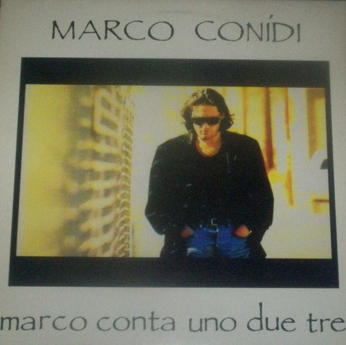 Album herunterladen Marco Conidi - Marco Conta Uno Due Tre