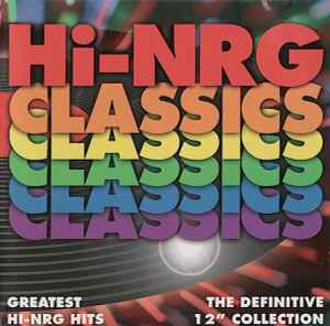 Various - Hi-NRG Classics album cover