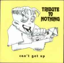 Can't Get Up - Tribute To Nothing