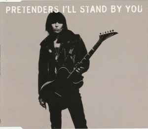 The Pretenders - I'll Stand By You album cover