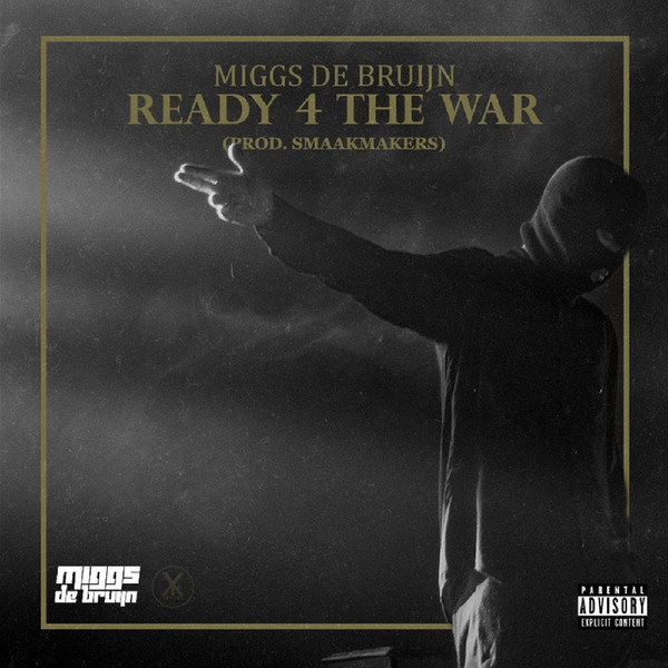 last ned album Miggs De Bruijn - Ready 4 The War