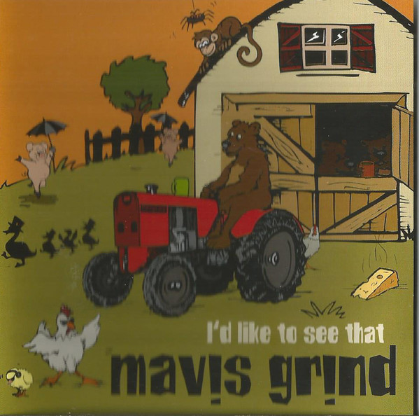 télécharger l'album Mavis Grind - Id Like To See That