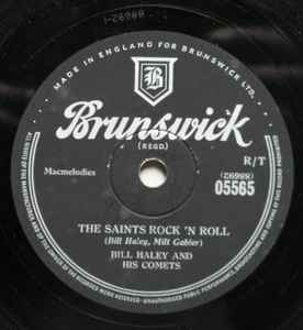 Bill Haley And His Comets - The Saints Rock 'N Roll / R-O-C-K