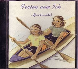 baixar álbum Ferien Vom Ich - Sportmädel