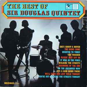 Sir Douglas Quintet - The Best Of Sir Douglas Quintet | Releases