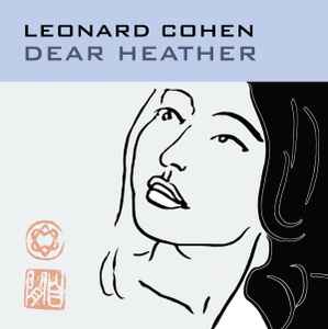 Leonard Cohen - Dear Heather album cover