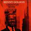 Benny Golson - Groovin' With Golson