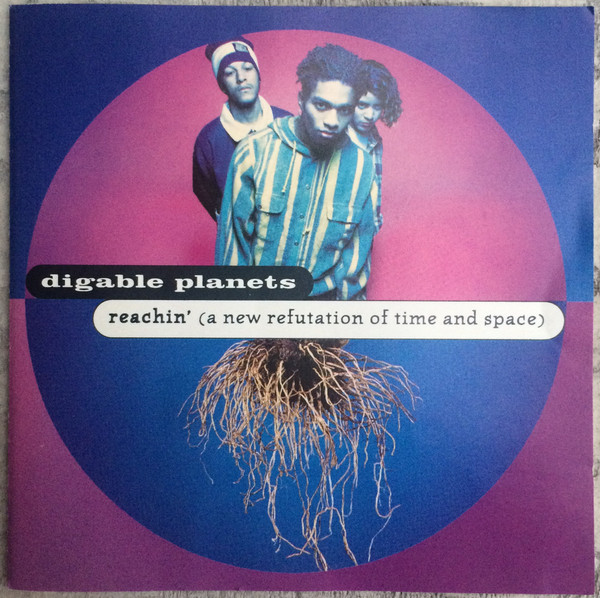 Digable Planets – Reachin' (A New Refutation Of Time And Space 