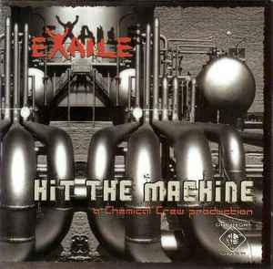 Hit The Machine - Exaile