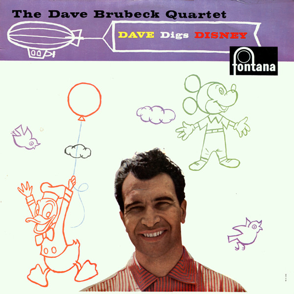 The Dave Brubeck Quartet - Dave Digs Disney | Releases | Discogs