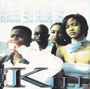 Big Kill – Where Da Party At (1998, CD) - Discogs