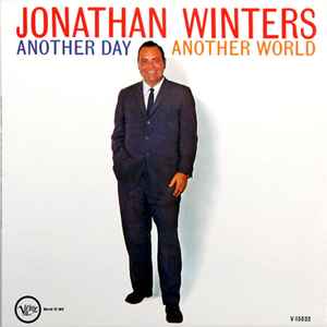 Another Day Another World - Jonathan Winters