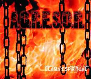 A.G.R.E.S.O.R. - Llama Espiritual album cover