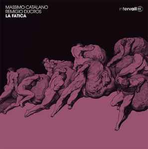Massimo Catalano - La Fatica album cover