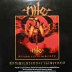 Nile - Annihilation Of The Wicked | Releases | Discogs