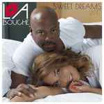 Sweet Dreams / La Bouche