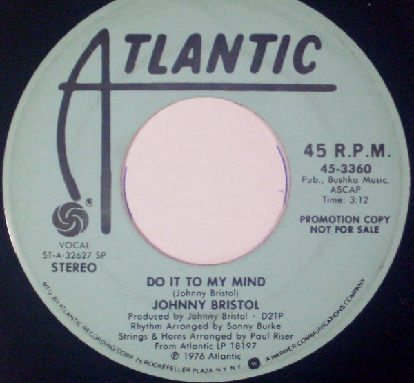 Johnny Bristol – Do It To My Mind (1976, Vinyl) - Discogs