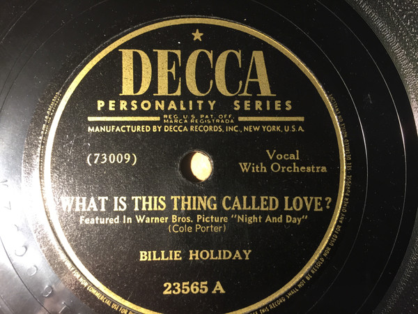 Billie Holiday – What Is This Thing Called Love? / Don't Explain